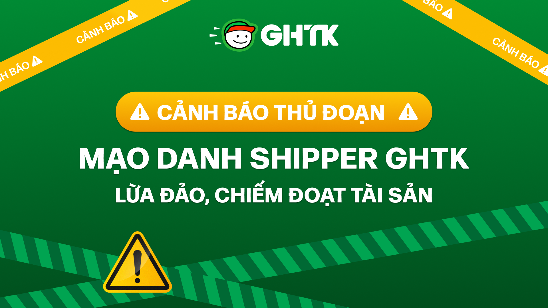 Cảnh báo thủ đoạn mạo danh shipper GHTK nhằm lừa đảo, chiếm đoạt tài sản người dân